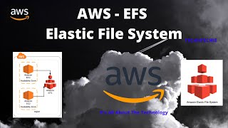 AWS - EFS | What is Elastic File System and How to create it in AWS?
