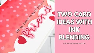 Handmade Galentine Card Tutorial With an Easy Ink Blending Technique