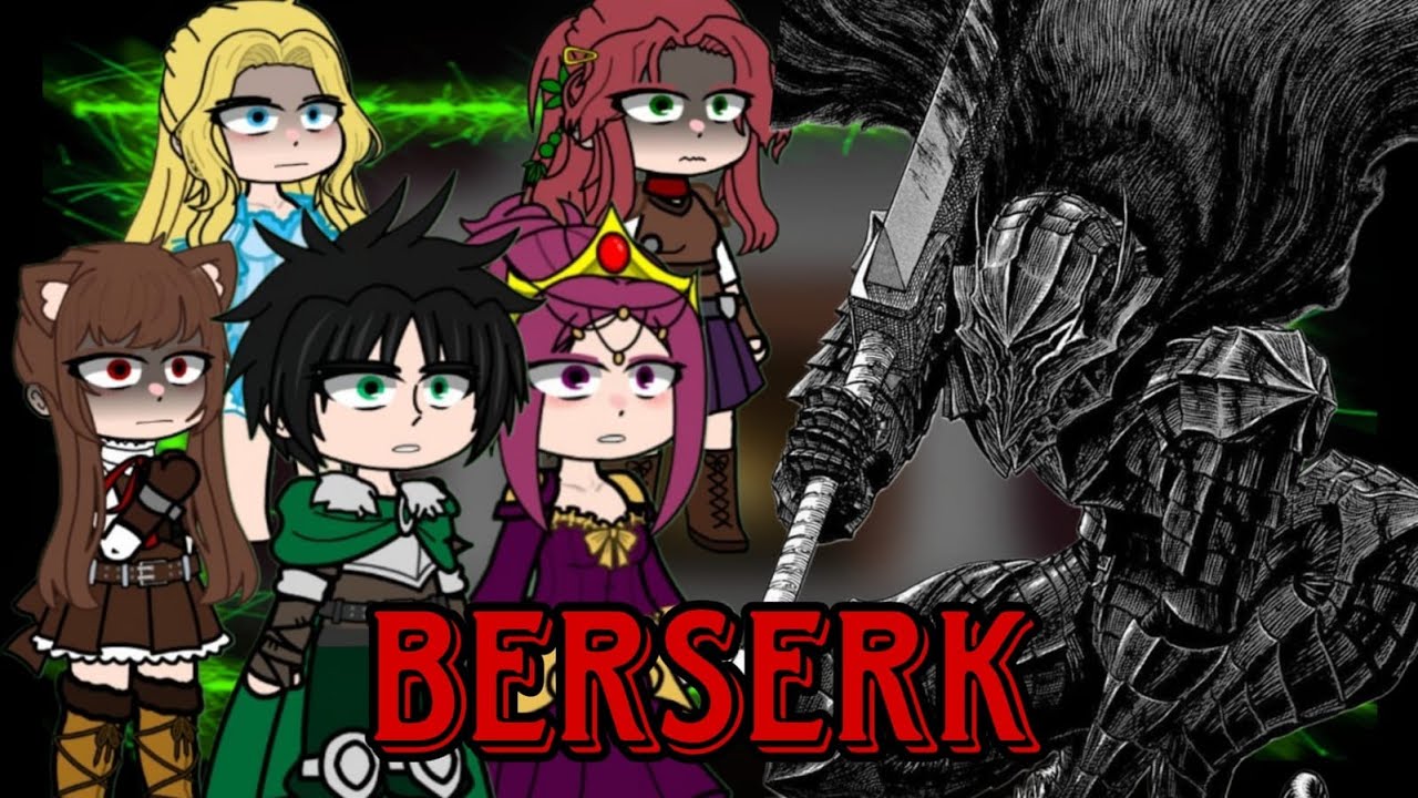 The Rising Of The Shield Hero react to guts