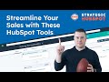 Supercharge and Streamline Your Sales Outreach | Strategic HubSpot Tutorials