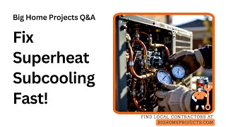 Superheat Subcooling Charge Method for HVAC Techs