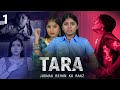 TARA - Judwaa Behan Ka Raaz | Ep-1 | Emotional Family Story | Anaysa