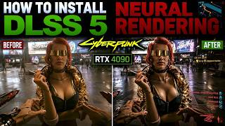 How to Install DLSS 5 Neural Rendering Cyberpunk 2077 + Download Link @borningame