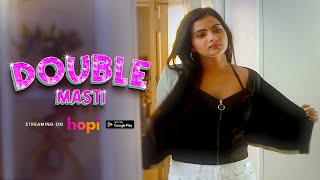 Mujhe Bhi Mukt Kardo Double Masti Hopi Originals Latest Hindi Web Series Download Hopi