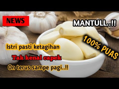 Bawang putih ini jadi obat buat pria agar kuat !!