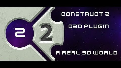 construct 2 Q3d part 2