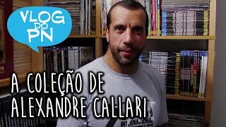 A Gigantesca Coleção De Quadrinhos De Alexandre Callari Vlog Do Pn61