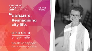 URBAN-X: Reimagining city life @CAAL2021