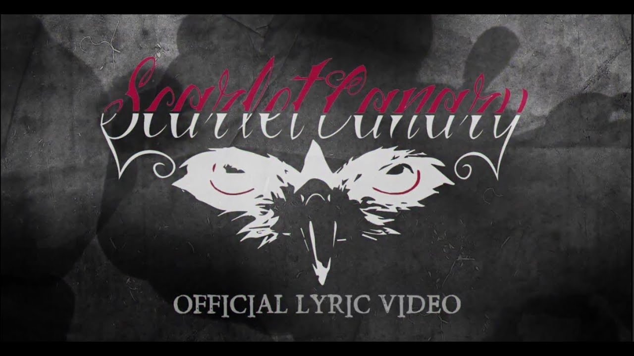 Scarlet Canary - Regrets [Official Lyric Video]