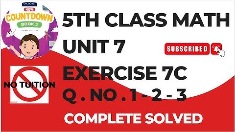 5 Class Math Chapter 7 Exercise 7C Q No 1 TO 3 | Class 5 Unit 7 Exercise 7C Math