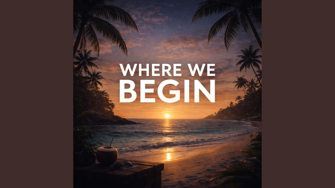 Where we begin