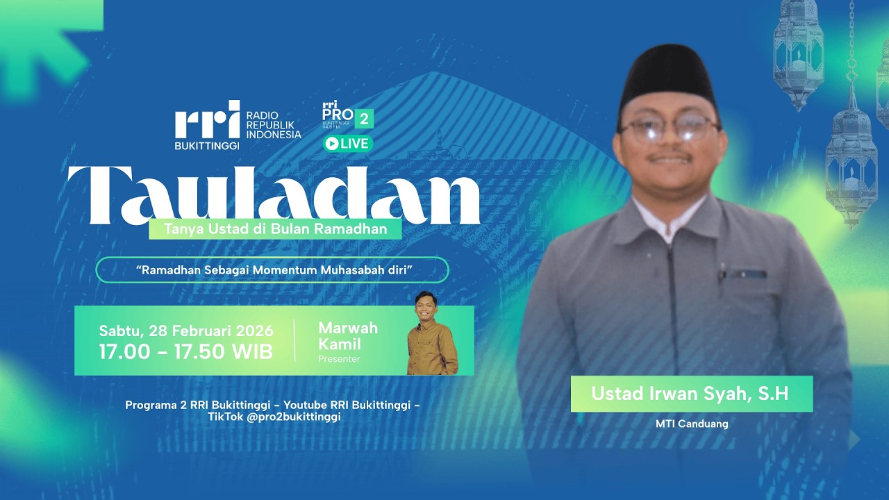 TAULADAN | Ramadhan Sebagai Momentum Muhasabah Diri
