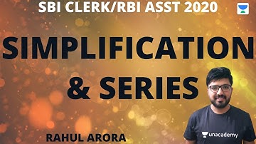 SBI Clerk/RBI Asst | Simplification and Series | Quants | Rahul Arora