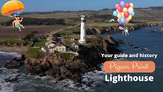 What is there to do at Pigeon Point Lighthouse?