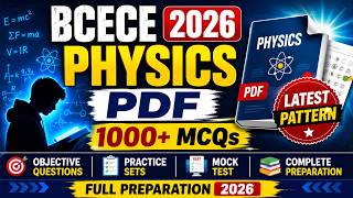 BCECE Physics Notes PDF 2026 | 1000 MCQs + Mock Test + Objective Questions #PDFNotes