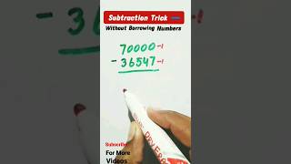 Subtraction short Trick - without borrowing number -easy trick to subtract numbers from zero's