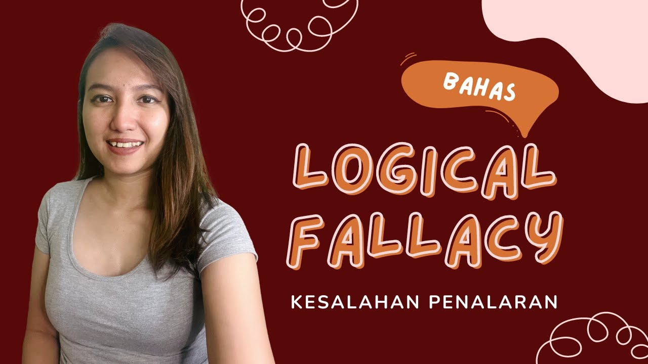 Penalaran | Logical Fallacy