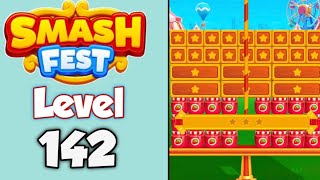 Smash Fest Level 142 Walkthrough