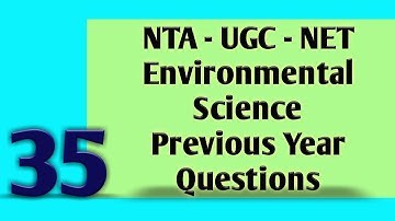 NTA-UGC-NET 2020| Environmental Science (089) Previous year questions - Part 35