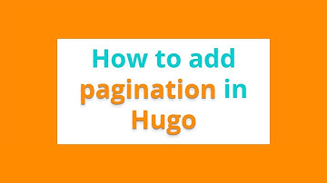 How to add a pagination in Hugo
