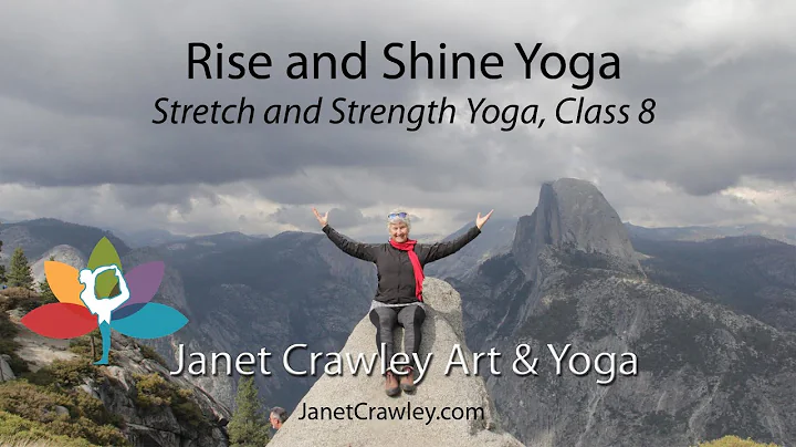 Rise and Shine Yoga; Stretch and Strength Yoga wit...