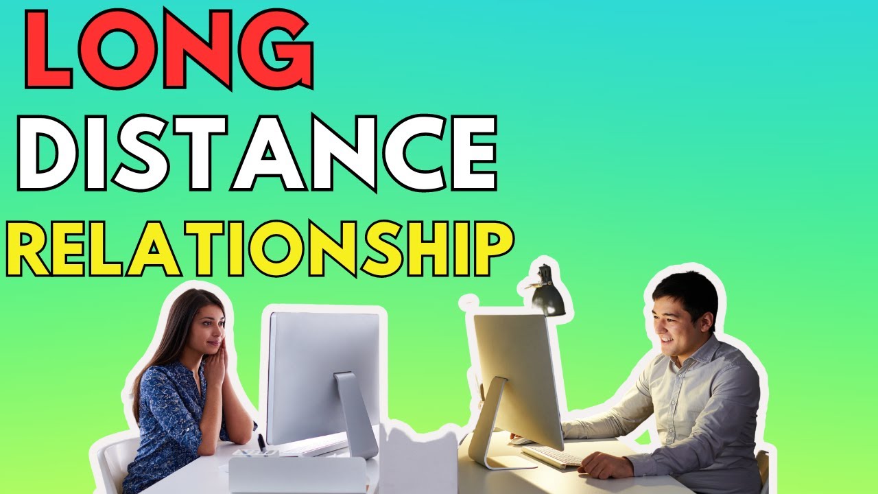 What Men Want In Long Distance Relationships - YouTube