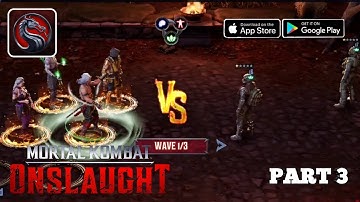 Mortal Kombat Onslaught Chapter 1 Scorpion Part 3 Gameplay Android iOS MYN
