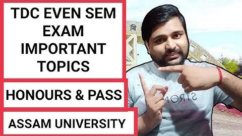 TDC honours & pass important topic | Even Sem Exam | Assam University | Pranoy Roy