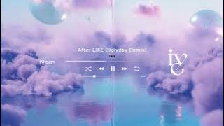 🎄IVE - After LIKE (Holiday Remix)🎄/spotify single - holiday