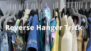 Reverse Hanger Trick - How to Declutter Your Closet & Discover the Clothing You want to Repeat Wear