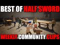 The BEST Community Clips of the Week! #25 | Half Sword