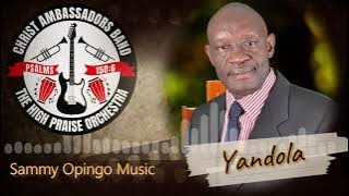 YANDOLA - SAMMY OPINGO