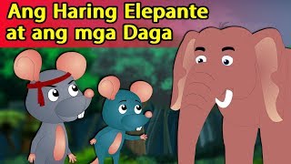 Ang Haring Elepante At Ang Mga Daga  Kwentong Pambata Tagalog  Filipino Moral Stories Collection