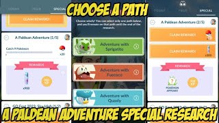 A Paldean Adventure Choose A Path Special Research in Pokemon Go Paldean Adventure Pokemon Go