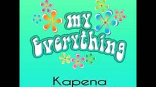 Kapena ( Feat. Josh Jones & Kalenaku) - My Everything (w/ Lyrics) chords
