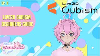 [ LIVE2D BEGINNERS GUIDE ] Ep 0. The Basics!