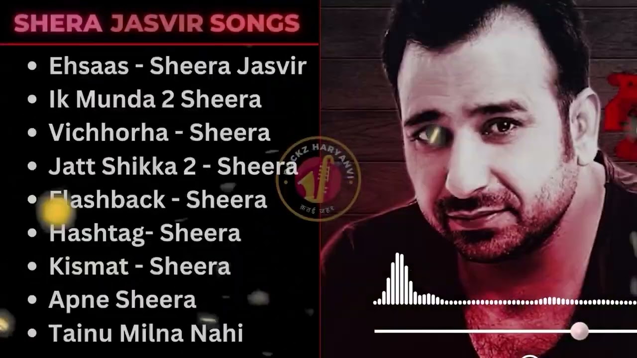 Sheera jasvir new song  Non   Stop Punjabi Jukebox 2023  Ehsaas  Ik Munda 2 sad song punjabi