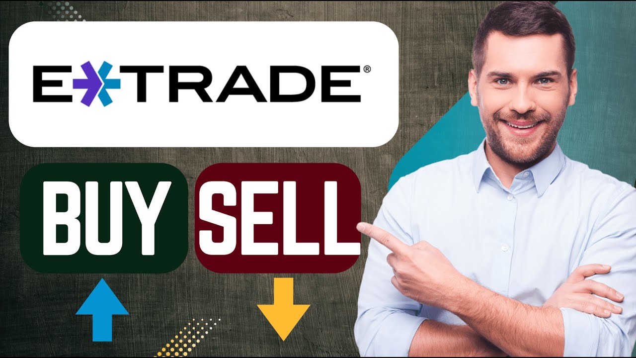 How To Buy And Sell Stocks ETFs On ETRADE YouTube
