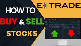 How to Buy and Sell Stocks on Etrade