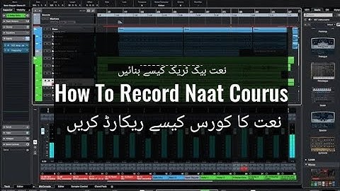 How To Record Naat Courus & Naat Back Track | How To Record Naat | Cubase Naat Training