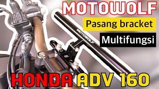 Pasang aksesoris extender bar bracket multifungsi Motowolf di honda adv 160