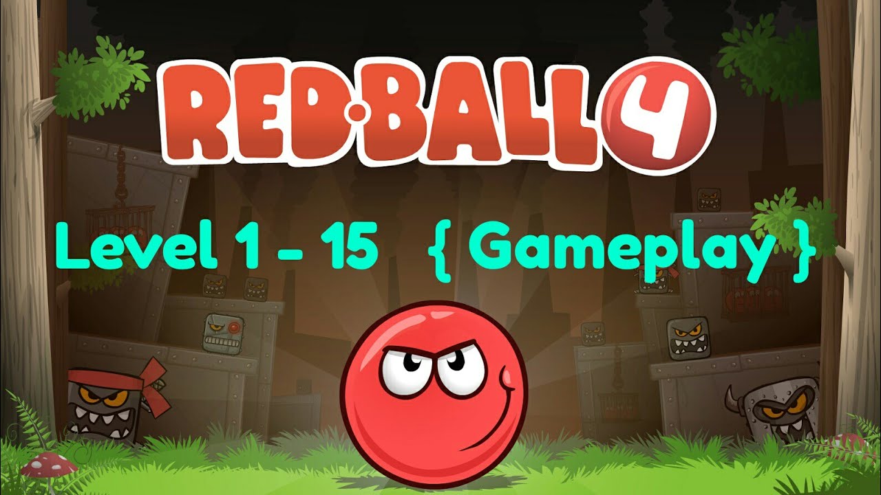 Red Ball 4 {volume 1} Level 1-15 Gameplay - YouTube