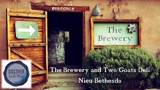 The Brewery and Two Goats Deli, Nieu-Bethesda, Karoo