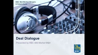 RBC Deal Dialogue - Episode 1 - Working Capital