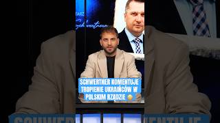 SCHWERTNER KOMENTUJE TROPIENIE UKRAIŃCÓW W POLSKIM RZĄDZIE