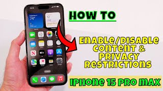 How to Enable/Disable Content & Privacy Restrictions iPhone 15 Pro Max