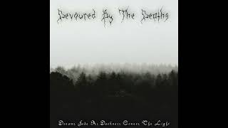 Devoured by the Depths - Dreams Fade as Darkness Covers the Light (Demo : 2021)