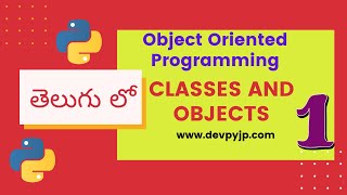 object oriented programming python in telugu | OOP in python telugu tutorials