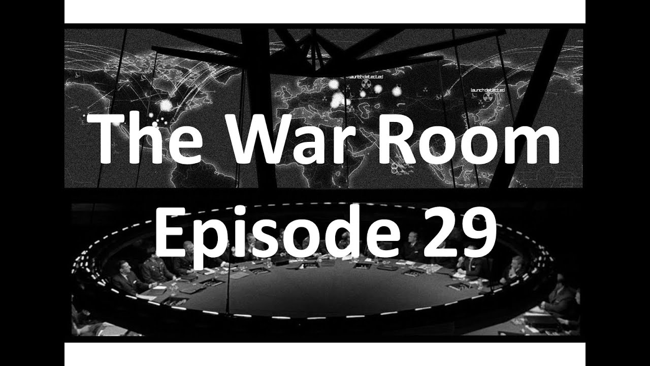 The War Room Episode 29 YouTube