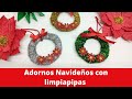 Adornos Navideños con limpiapipas / Clean Piper Christmas ornaments #manualidadesnavideñas